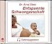Entspannte Schwangerschaft - Tiefensuggestion