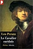 Cavalier suedois (le)
