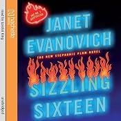 Sizzling Sixteen: A Stephanie Plum Novel | [Janet Evanovich]