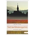 Tod im Klostergarten