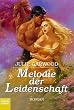 Melodie der Leidenschaft