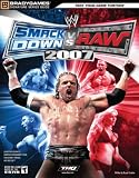 WWE SmackDown vs Raw 2007 Signature Series Guide (Bradygames Signature) (Bradygames Signature)