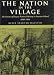 Nation in the Village: The Genesis of Peasant National Identity in Austrial Poland, 1848-1914