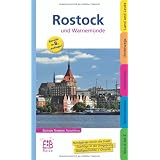 Rostock und Warnem�nde. Edition Temmen Reisef�hrer: Rundg�nge durch die Stadt. Ausfl�ge in die Umgebung. Stadtgeschichte & Chronikvon "Ingrid Ehlers"