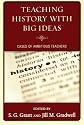 Teaching History with Big Ideas: Cases of Ambitious Teachers