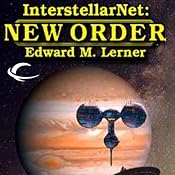 InterstellarNet: New Order, Book 2 | [Edward M. Lerner]