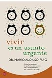 Vivir es un asunto urgente (bolsillo) (Actualidad)