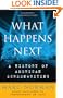 What Happens Next: A History of American Screenwriting