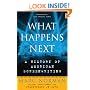 What Happens Next: A History of American Screenwriting