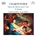 Charpentier - Te Deum; Messe de Minuit pour Noël