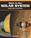 Math in Our Solar System: Applying Problem-Solving Strategies (Powermath)