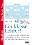 Ein klasse Lehrer!: Praxisanleitung f...
