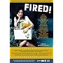 Fired!