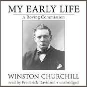 My Early Life: A Roving Commission | [Winston Churchill]