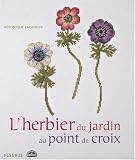 Livres : L'herbier du jardin au point de croix