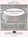 The Miracle Worker Literature Guide (Common Core and NCTE/IRA Standards-Aligned Teaching Guide)
