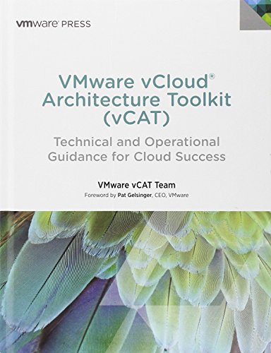 vmware vcloud architecture toolkit vcat technical and operational guidance for cloud success vmware press