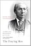 The Praying Man: Henry Bird Steinhauer, Ojibwe and Methodist Minister