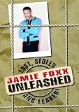 Jamie Foxx: Unleashed: Lost, Stolen and Leaked!