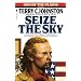 Seize the Sky: Son of the Plains