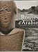 Routes d'Arabie Archéologie et histoire du Royaume d'Arabie... chez Livres sur le nom: 5135x3GoLpL._SL75_