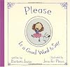 Please Is a Good Word to Say