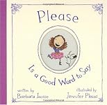 Please Is a Good Word to Say