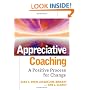 Appreciative Coaching: A Positive Process for Change (Jossey-Bass Business & Management)