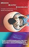 Mission-shaped evangelism : the Gospel in contemporary culture