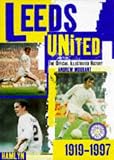 The Hamlyn Official Illustrated History of Leeds United, 1919-97