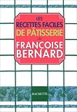 Revue Hachette Littérature  / Les Recettes faciles de pâtisseries