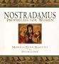 Nostradamus: Prophecies for Women