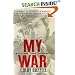 My War: Killing Time in Iraq