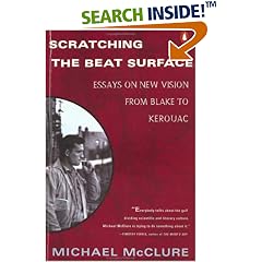 Scratching the Beat Surface: Essays on New Vision from Blake to Kerouac