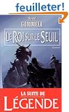 Drena� - Le Roi sur le Seuil