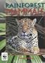 Rainforests: Mammals