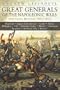 Great Generals of the Napoleonic Wars