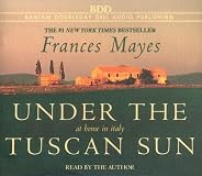Under the Tuscan Sun: At Home in Italy