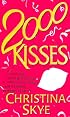 2000 Kisses