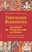  : Tibetischer Buddhismus - Handbuch f&uuml;r Praktizierende im Westen: Geschichte, Lehre und Praxis - Feste, Rituale und Feiertage