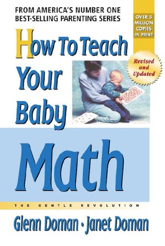 How To Teach Your Baby Math: The Gentle Revolution