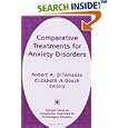 Comparative Treatments for Anxiety Disorders (Springer Series on Comparative Treatments for Psychological Disorders) by  Robert A. DiTomasso and Elizabeth A. Gosch