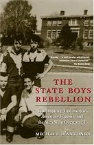 The State Boys Rebellion