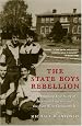The State Boys Rebellion
