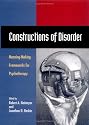 Constructions of Disorder: Meaning-Making Frameworks for Psychotherapy