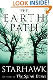 The Earth Path: Grounding Your Spirit in the Rhythms of Nature