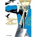 The Art of Bleach (All Colour but the Black) (Paperback)