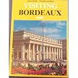 Visting Bordeaux