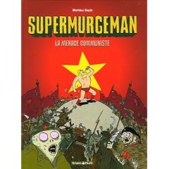 Supermurgeman, Tome 2 : La menace communiste