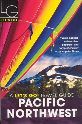 City Travel Guides Discounted  Books : Let's Go Pacific Northwest